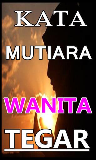 Kata Mutiara Wanita Kuat Quotemutiara Quotemutiara Di 2020 Wanita