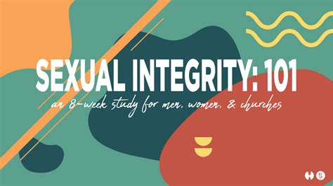 Sexual Integrity 101 Course Pathway Church Formerly Neighborhood Church