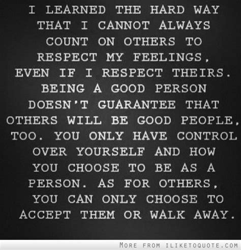 Respect Others Feelings Quotes Quotesgram