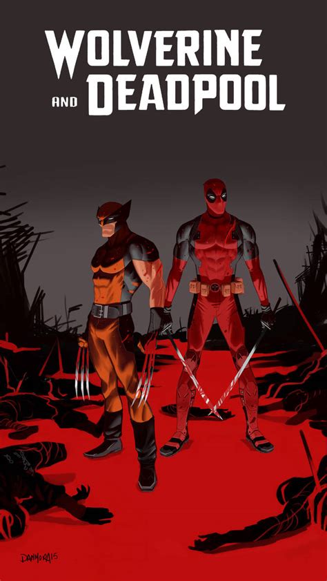 Wolverine And Deadpool By Dan Mora On Deviantart