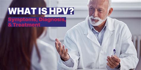 What Is Hpv Symptoms Diagnosis Treatment Blog Lencolab