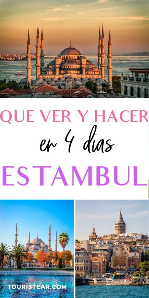 Que Ver Y Hacer En Estambul En D As Estambul Estambul