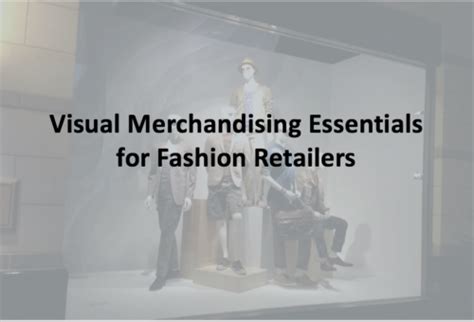 Visual Merchandising Basics Essentials And Future Witan World