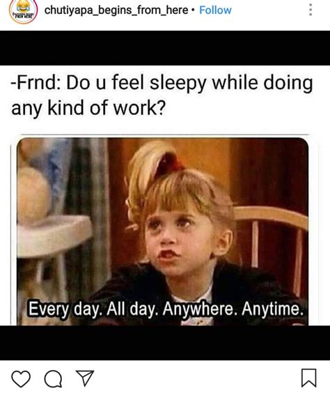 √ Sleepy At Work Memes