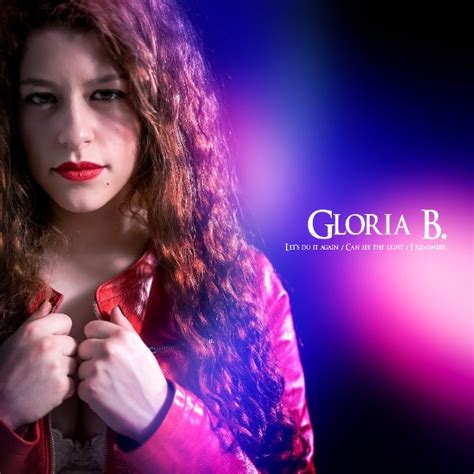 Gloria B Maxi Single And Video Out Now