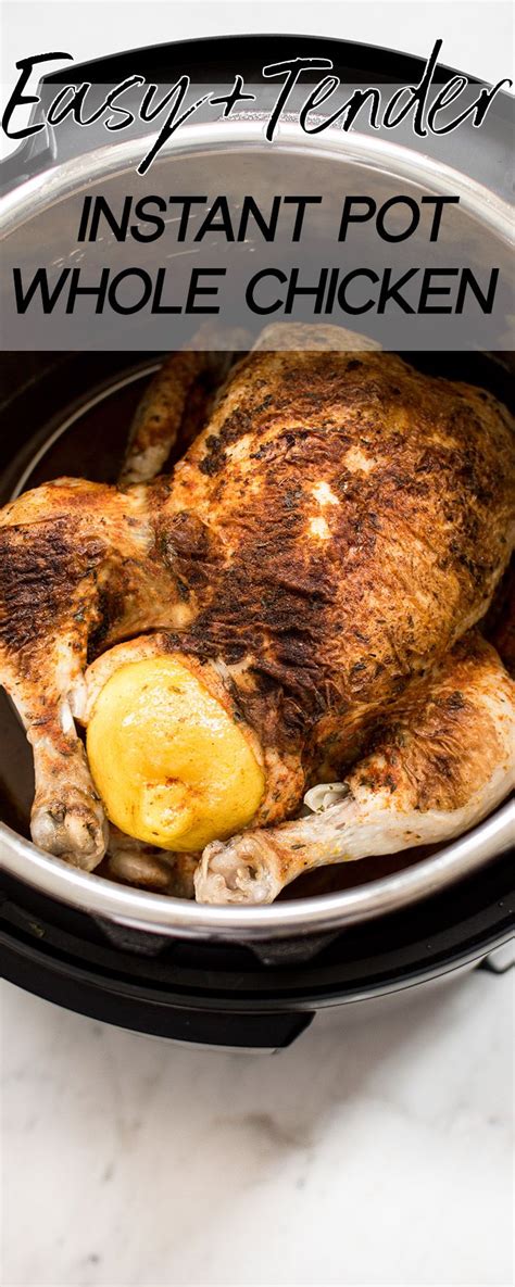 This easy Instant Pot whole chicken recipe is fast, simple ...