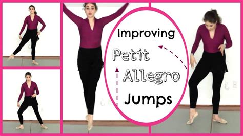 Improving Petit Allegro Jumps Basics Kathryn Morgan Dance