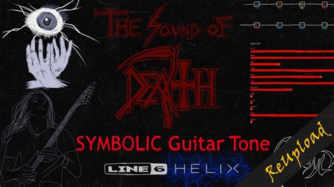 Death Symbolic Guitar Tone Line 6 Helix Youtube