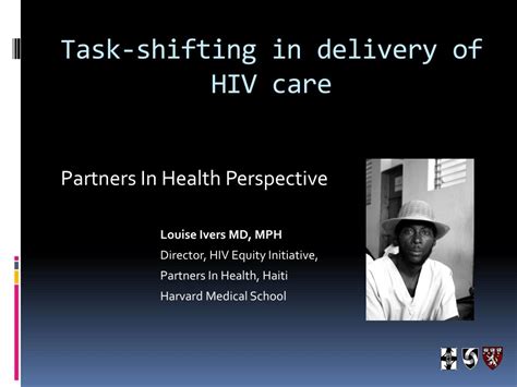 Ppt Task Shifting In Delivery Of Hiv Care Powerpoint Presentation