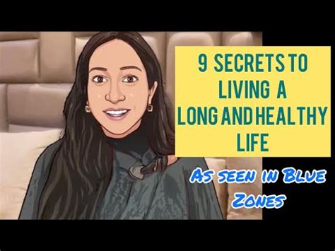 9 Secrets To Living A Long And Healthy Life Blue Zone Lifestyle