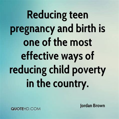 Quotes About Teen Pregnancy 28 Quotes