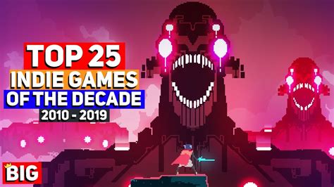 Top 25 Best Indie Games Of The Decade 2010 2019 Vn4game