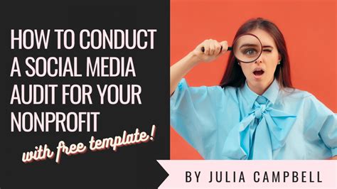 How To Conduct A Social Media Audit For Your Nonprofit With Free