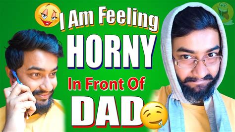 Dad Caught Me When I Am Feel Horny😈🤤 । Sp Ki Vines Youtube