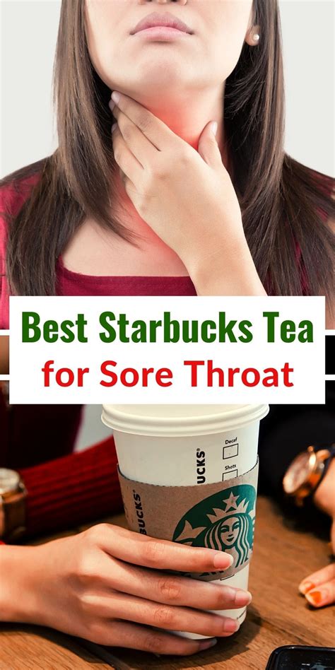 Best Starbucks Teas For A Sore Throat Soothing And Delicious