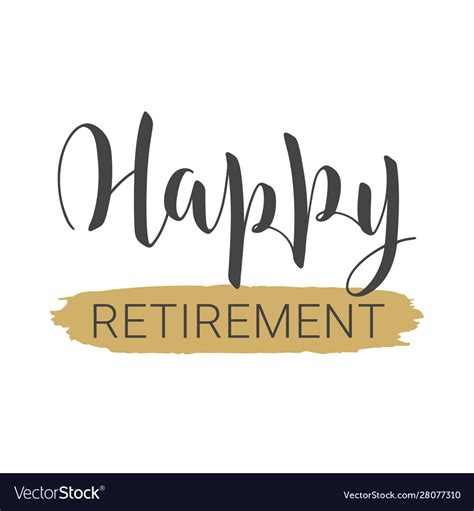 Handwritten Lettering Happy Retirement Royalty Free Vector