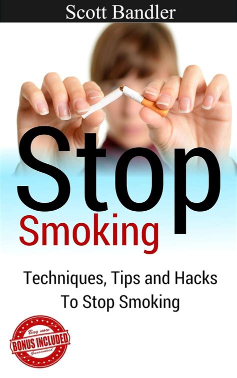 Stop Smoking Techniques Tips And Hacks To Stop Smoking
