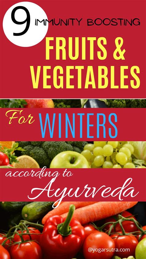 Immunity Boosting Fruits And Vegetables For Winters Yogarsutra