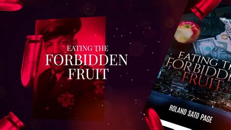 Eating The Forbidden Fruit Trailer Roland Sato Page Youtube