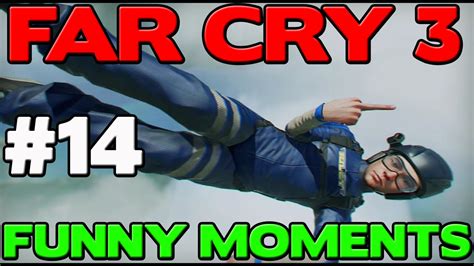 Far Cry 3 Funny Moments 14 Fucky Fucky Sucky Sucky Youtube