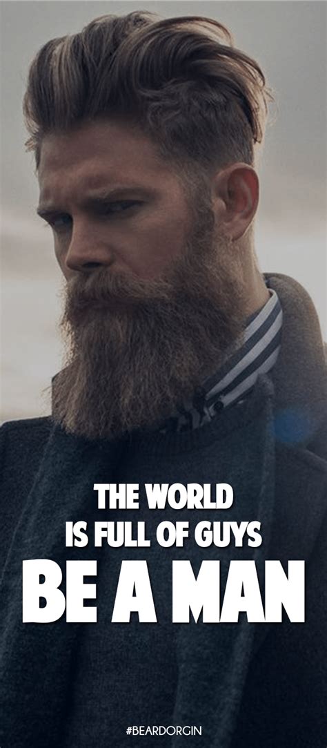 50 Beard Quotes That Celebrate The Art Of Manliness Beard Quotes