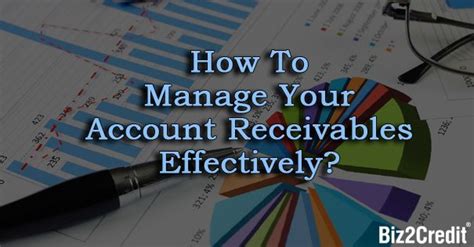 5 Ways To Efficiently Manage Your Accounts Receivables