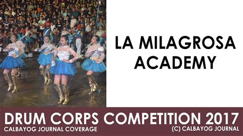 Drum Corps Competition 2017 La Milagrosa Academy Youtube