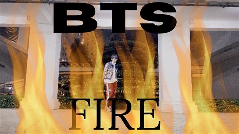 Bts Fire Dance Cover By Fadel Of Eighteen Youtube