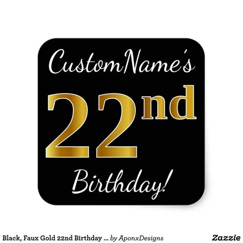 Black Faux Gold 22nd Birthday Custom Name Square Sticker Zazzle