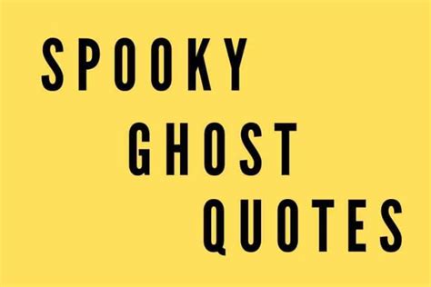 Ghost Quotes Verses Quotes