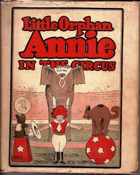 Little Orphan Annie In The Circus By Gray Harold Very Good 1927 Probable First Edition E