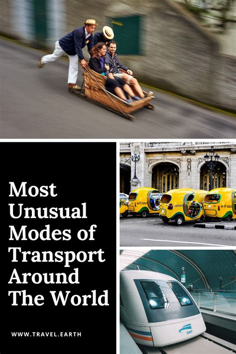 Of The Most Unusual Modes Of Transport Artofit