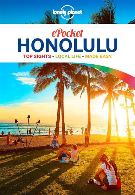 Lonely Planet Pocket Honolulu Ebook Honolulu Travel Lonely Planet