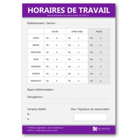 Un salarié peut, sous conditions, recevoir la médaille du travail l'horaire de travail du conducteur change de semaine en semaine. Affiche des horaires de travail en entreprise / Panneau officiel