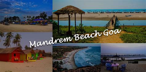 Mandrem Beach Goa Beautiful Beaches Famous Beaches Beach