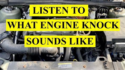 What Does Engine Knock Rod Knock Noise Sound Like Watch And Listen