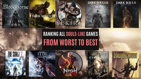 Ranking All Souls Like Games From Worst To Best Tier List Youtube
