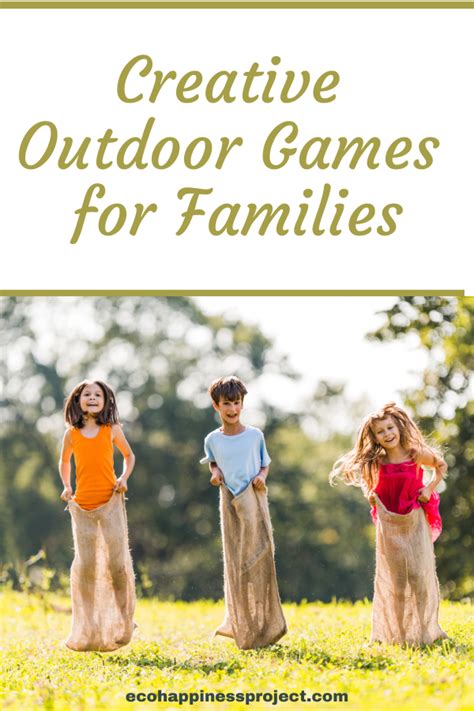 Outdoor Games For Families Ecohappiness Project