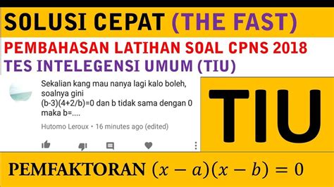 Persiapkan dirimu sekarang juga!fakta menunjukkan bahwa banyak peserta yang gagal dalam tes penerimaan calon pegawai negeri sipil (cpns) walaupun sebenarnya. Pembahasan Latihan Soal CPNS 2018 Tes Intelegensi Umum ...