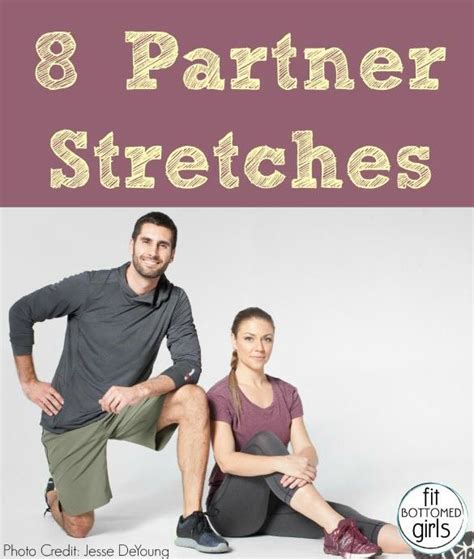 8 Partner Stretches To Do Partner Stretches Partner Workout Partner