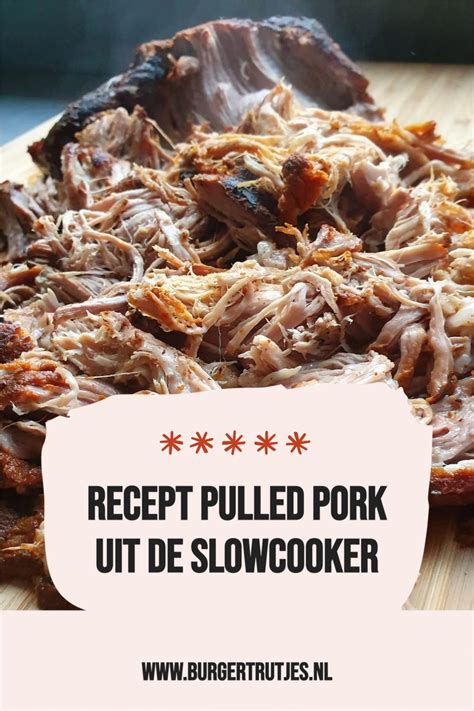 Procureur Pulled Pork Uit De Slowcooker Recept Pulled Pork