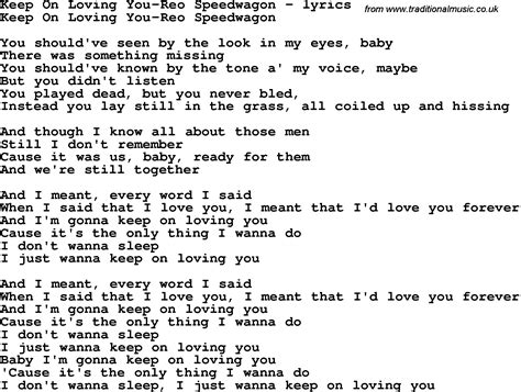 Love Song Lyrics Forkeep On Loving You Reo Speedwagon