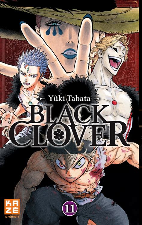 Black Clover T11 Manga Chez Kazé Manga De Tabata