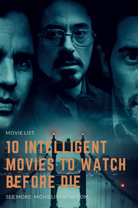 10 Intelligent Movies To Watch Before You Die Movie List Now