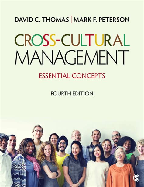 Cross Cultural Management Essential Concepts David C Thomas Mark F