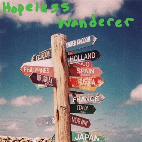8tracks Radio Hopeless Wanderer 17 Songs Free And Music Playlist