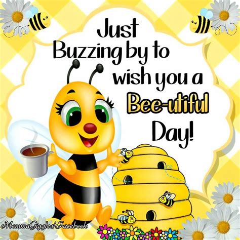 Buzzing By To Say Have A Bee Utiful Day Pictures Photos And Images
