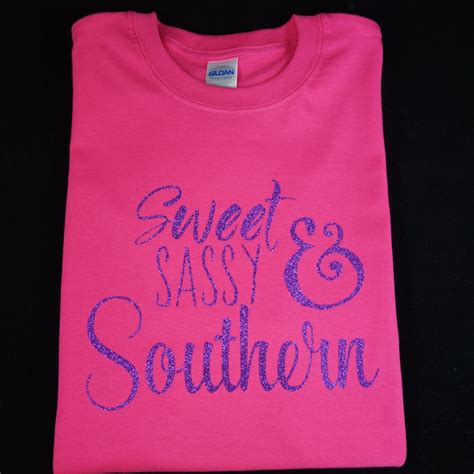 Sweet Sassy And Southern Tee Shirt Southern Tee Etsy