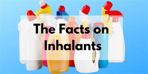 The Facts On Inhalants Encounter Youth