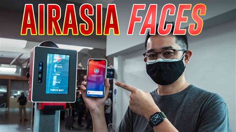 Airasia Faces Your Face Is Now Your Boarding Pass Youtube